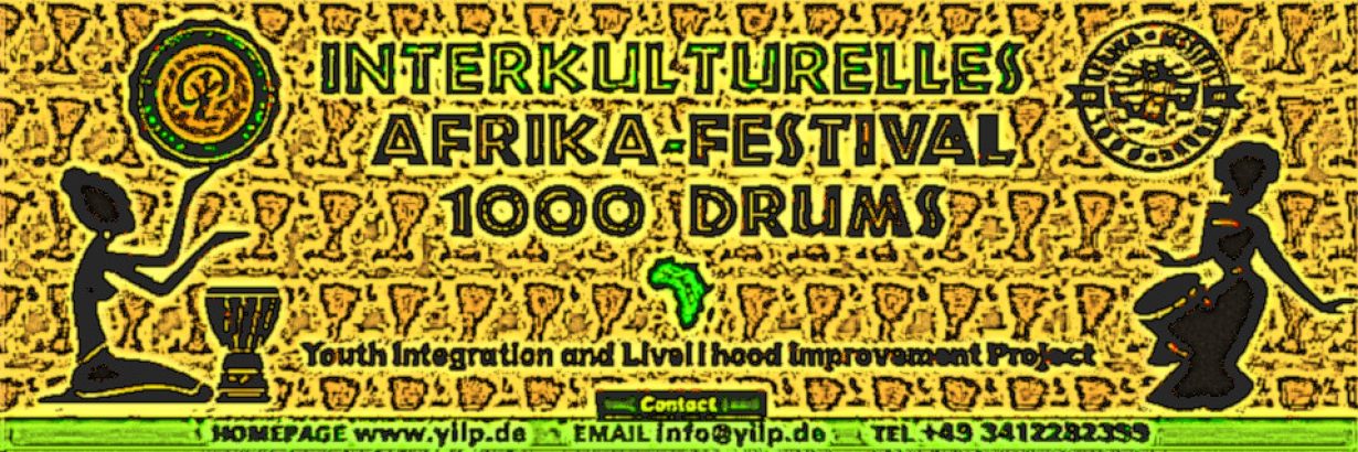Internationales Sozio- und Interkulturelles Afrika-Festival »1000 Drums« in Leipzig / B.R.D. / Europa 2019ff.